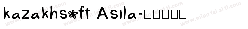 kazakhsoft Asila字体转换